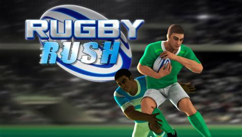 Rugby Rush .
